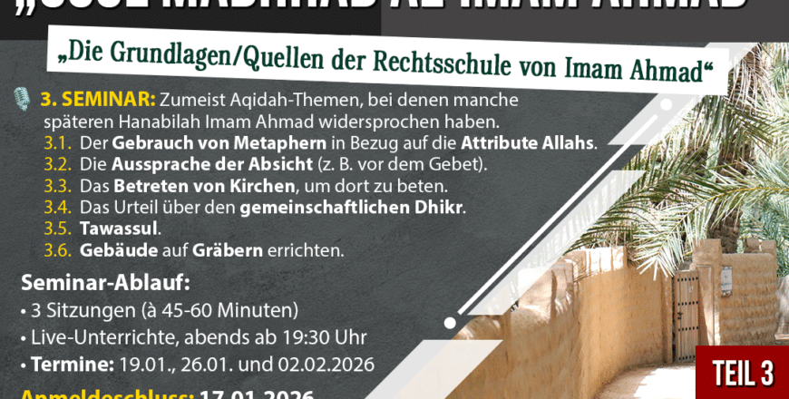 Study - Usul Madhhab Al-Imam Ahmad - Teil 3 - 2026 - 03